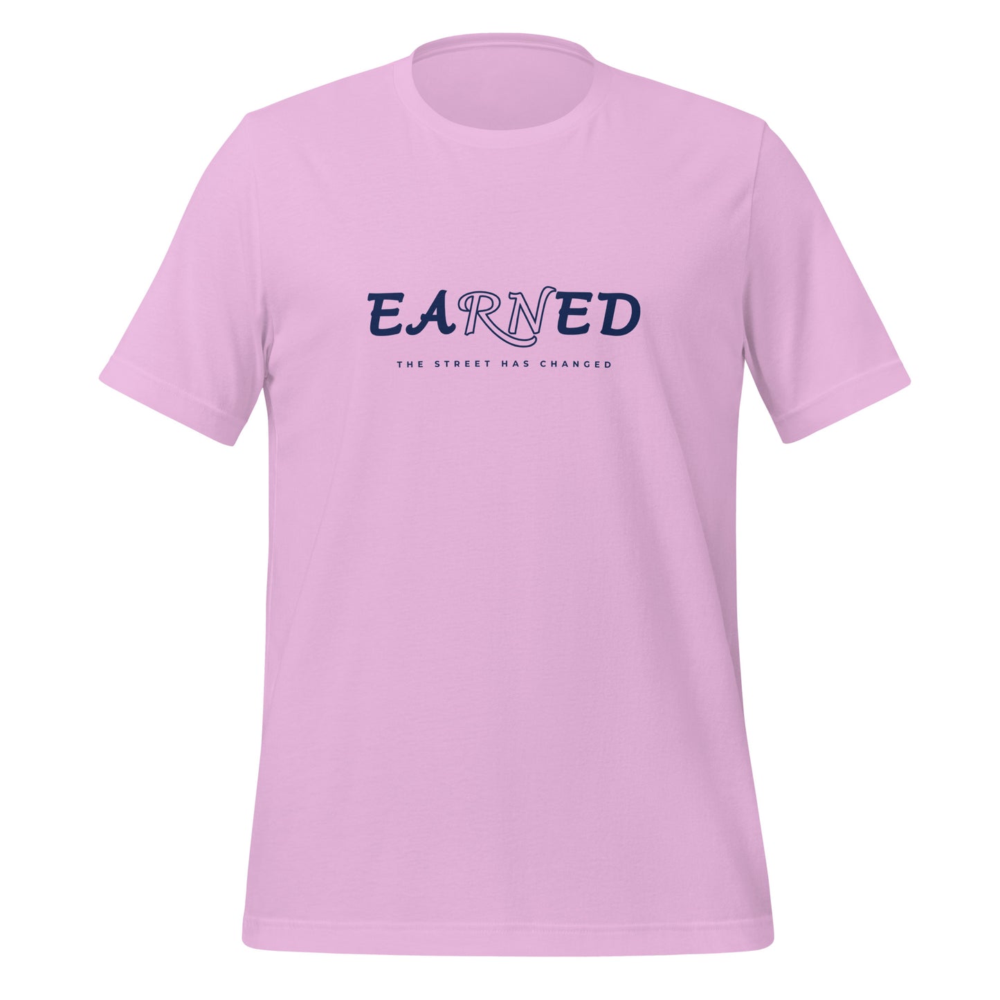 THE EARNED SHIRT Unisex T-Shirt (STREET VARIANT) - Lotus