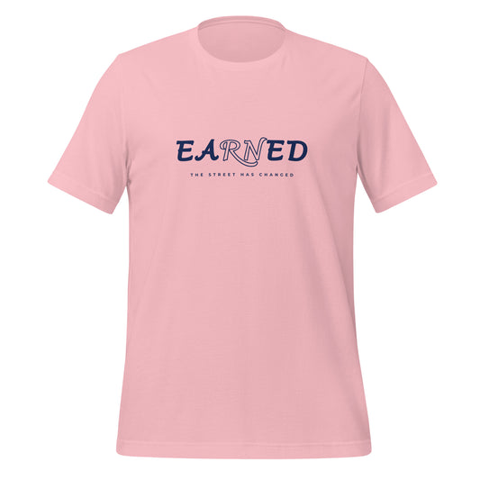 THE EARNED SHIRT Unisex T-Shirt (STREET VARIANT) - True Salmon